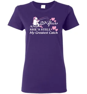 29 Years Anniversary She Still My Greatest Catch Women Tee