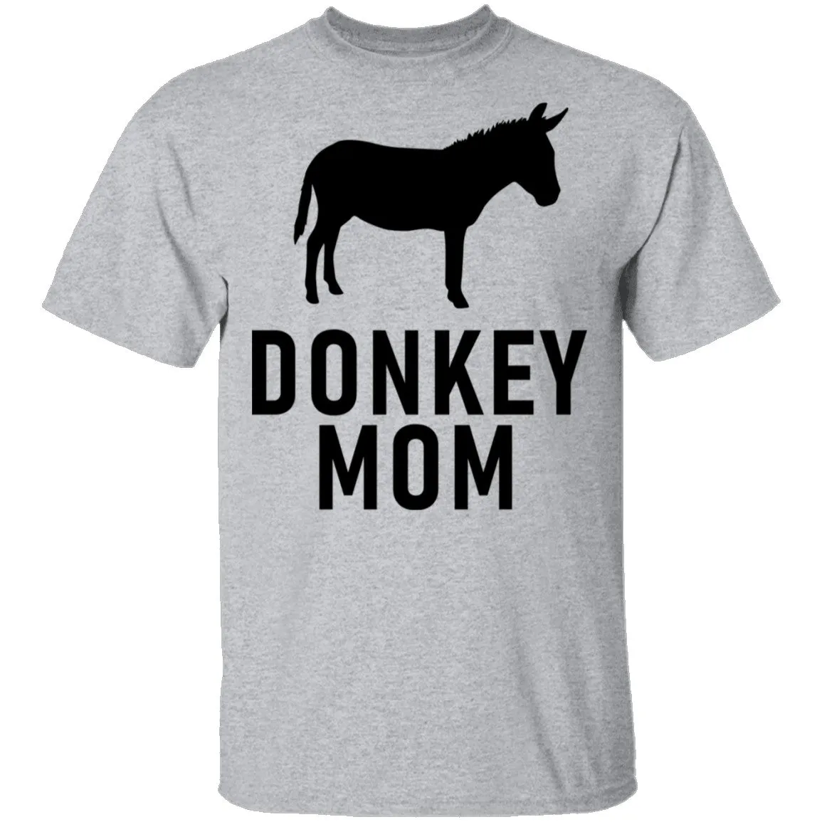 Donkey Mom T-Shirt