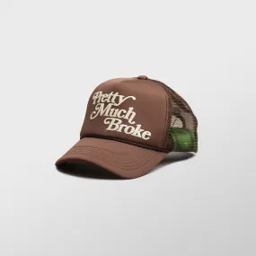 Pretty Much Broke™ Trucker Cap - Brown