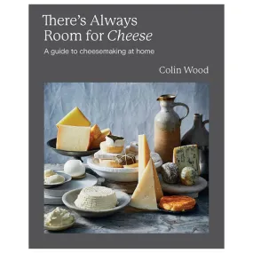 There's Always Room For Cheese